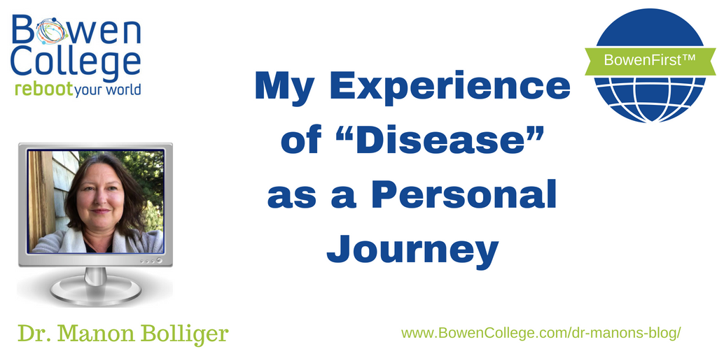 Blog - My Experience of “Disease” as a Personal Journey