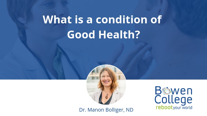 What is a condition of Good Health 2