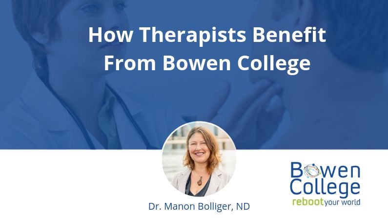 How Therapists Benefit From Bowen College