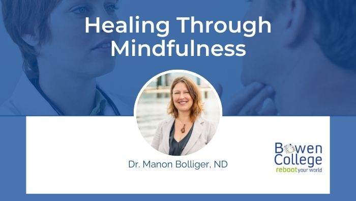 Healing Through Mindfulness