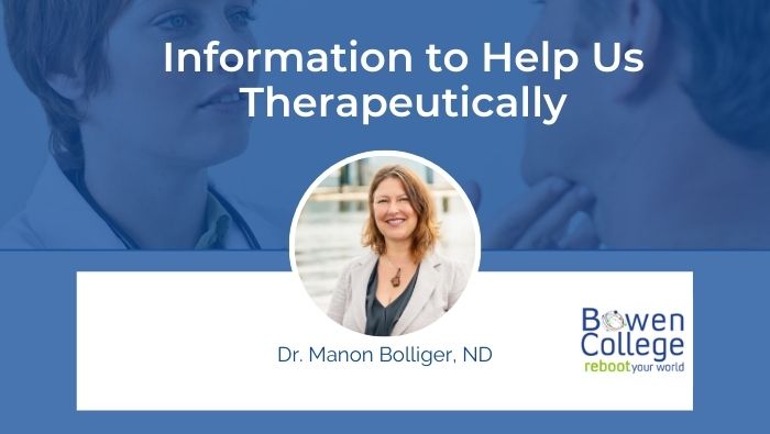 Information to Help Us Therapeutically