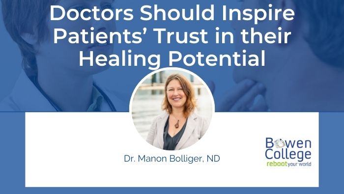 Doctors Should Inspire Patients’ Trust in their Healing Potential