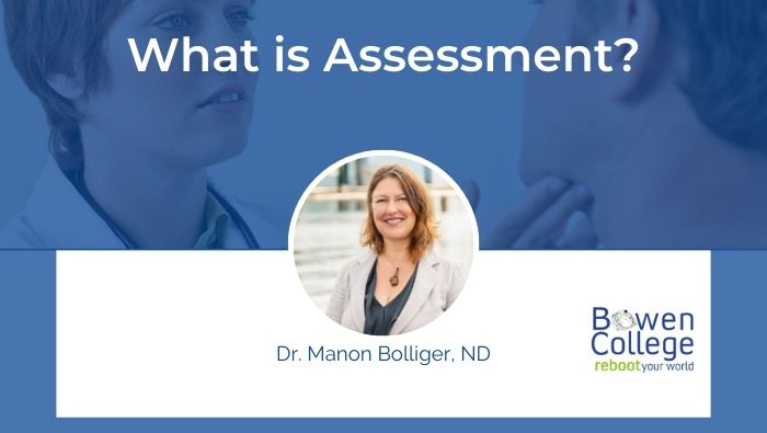 What is Assessment