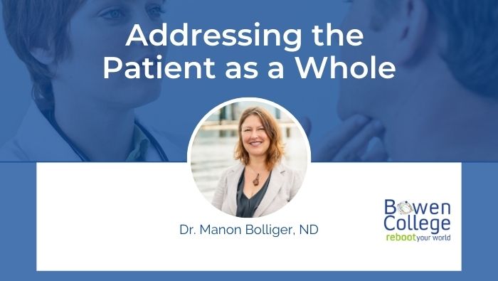 Addressing the Patient as a Whole