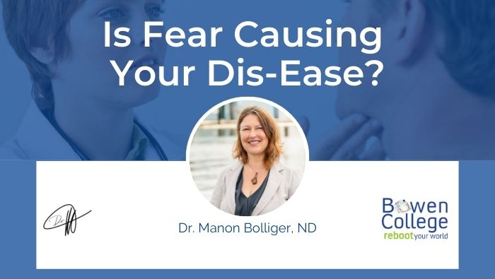 Is Fear Causing Your Dis-Ease