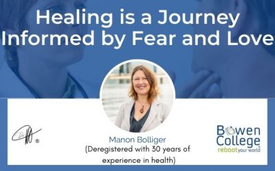 Healing is a Journey Informed by Fear and Love