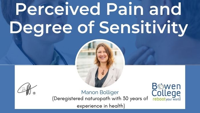 Perceived Pain and Degree of Sensitivity