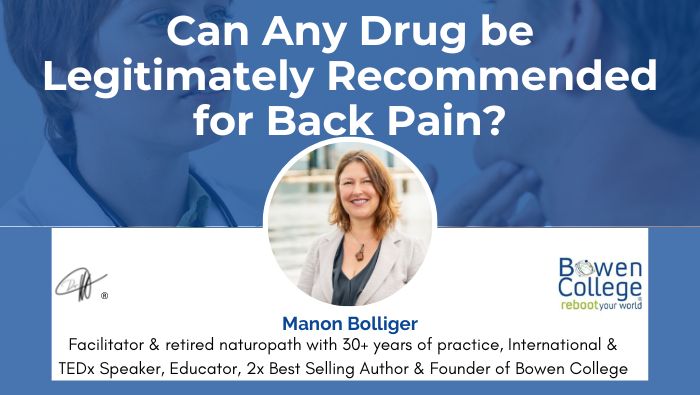 Can Any Drug be Legitimately Recommended for Back Pain
