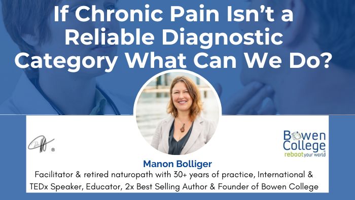If Chronic Pain Isn’t a Reliable Diagnostic Category What Can We Do?