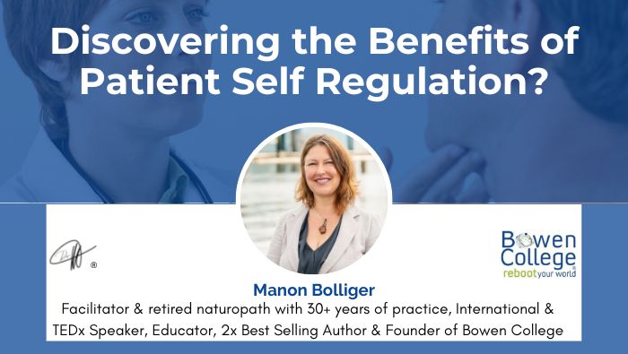 Discovering the Benefits of Patient Self Regulation?