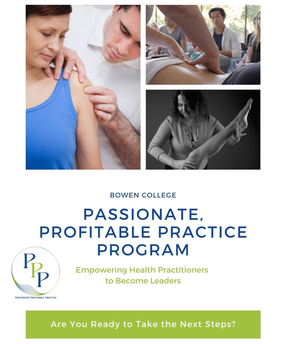 Passionate, Profitable Practice 1 Passionate, Profitable Practice with BowenFirst