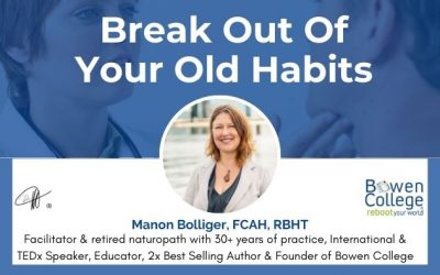 Break Out Of Your Old Habits